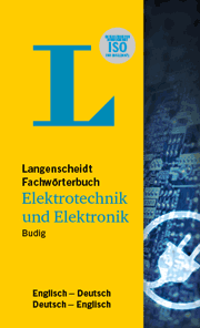 Langenscheidt Fachwörterbuch Elektrotechnik und Elektronik