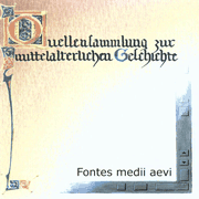 Quellensammlung zur mittelalterlichen Geschichte - Fontes medii aevi
