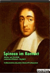 Baruch de Spinoza im Kontext