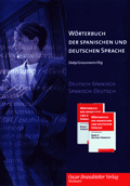 Slabý/Grossmann/Illig: Wörterbuch der spanischen und deutschen Sprache