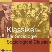 Klassiker der Soziologie - Sociological Classics