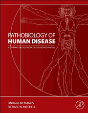 Pathobiology of Human Disease