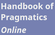 Handbook of Pragmatics Online