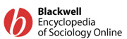 Blackwell Encyclopedia of Sociology