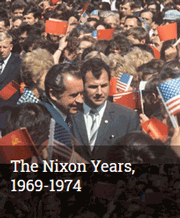 The Nixon Years, 1969-1974
