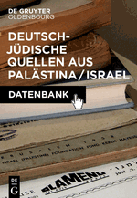 Deutsch-jüdische Quellen aus Palästina / Israel