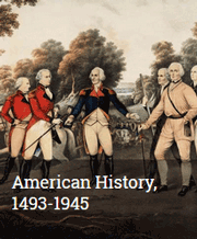 American History, 1493-1945 