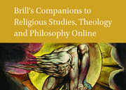 Brill's Companions to Religious Studies, Theology and Philosophy Online