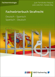 Fachwörterbuch Strafrecht Deutsch-Spanisch