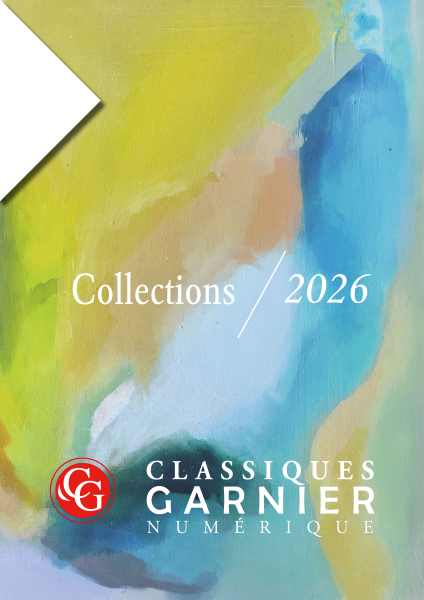 Classiques Garnier Num&eacute;rique