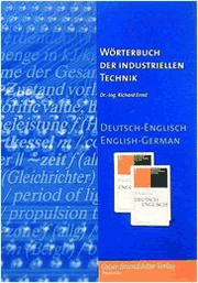 Ernst: Wörterbuch der industriellen Technik / Dictionary of Engineering and Technology