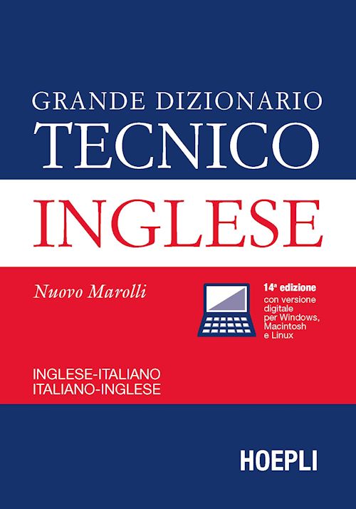Giorgio Marolli: Grande dizionario tecnico inglese-italiano/italiano-inglese