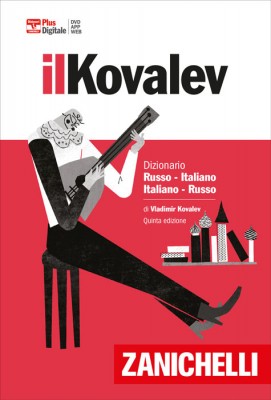 il Kovalev: Dizionario Russo-Italiano Italiano-Russo