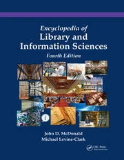 Encyclopedia of Library and Information Science, 4th Edition