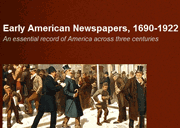 Early American Newspapers, 1690-1922