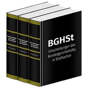 BGHSt - Entscheidungen des Bundesgerichtshofes in Strafsachen