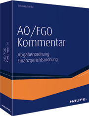 Kommentar zur Abgabenordnung (AO) und Finanzgerichtsordnung (FGO) Online