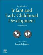 Encyclopedia of Infant and Early Childhood Development, 2nd Edition