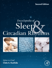 Encyclopedia of Sleep and Circadian Rhythms, 2nd Edition