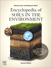 Encyclopedia of Soils in the Environment, 2nd Edition 2023