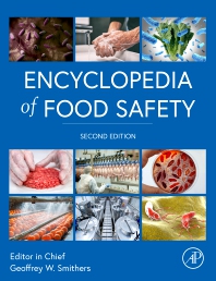 Encyclopedia of Food Safety, 2nd Edition 2023