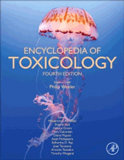 Encyclopedia of Toxicology, 4th Edition 2023