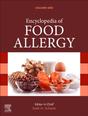 Encyclopedia of Food Allergy, 1st Edition 2024