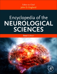 Encyclopedia of the Neurological Sciences, 3rd Edition 2025