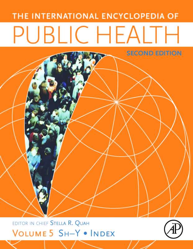 The International Encyclopedia of Public Health, 2nd Edition