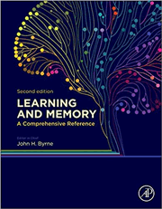 Learning and Memory: A Comprehensive Reference