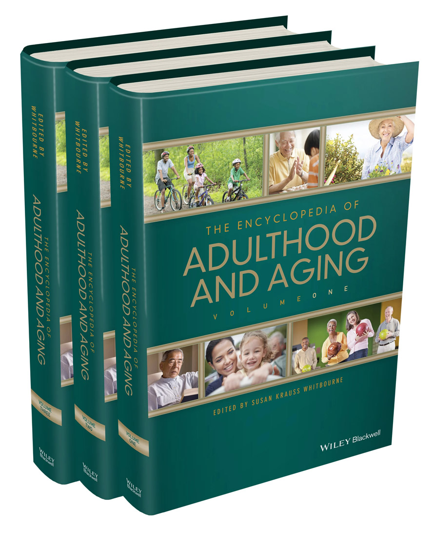 The Encyclopedia of Adulthood and Aging