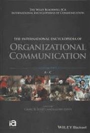 The International Encyclopedia of Organizational Communication