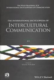 The International Encyclopedia of Intercultural Communication