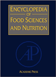 Encyclopedia of Food Sciences and Nutrition