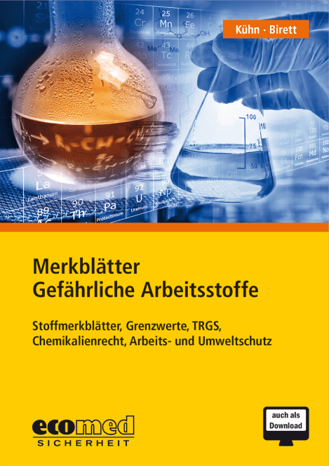 Merkbl&auml;tter Gef&auml;hrliche Arbeitsstoffe