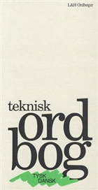 L&H Teknisk Ordbog Tysk-Dansk