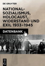 Nationalsozialismus, Holocaust, Widerstand und Exil 1933-1945