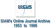 Locus: SIAM's Online Journal Archive 1953-1996