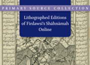 Lithographed Editions of Firdawsi's Shahnamah
