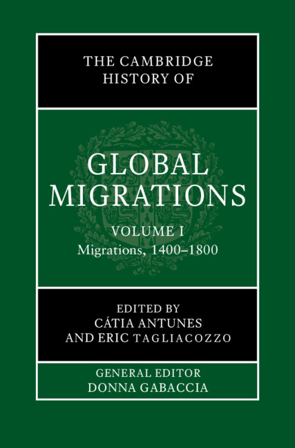 The Cambridge History of Global Migrations