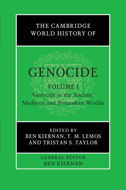 The Cambridge World History of Genocide