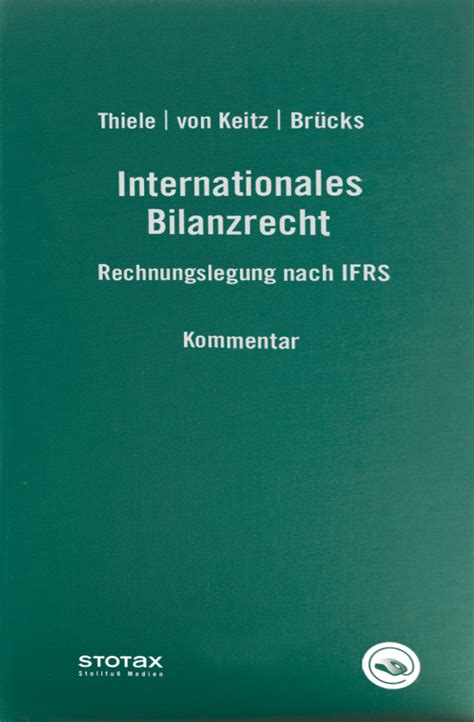 Internationales Bilanzrecht - Kommentar