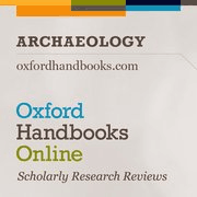 Oxford Handbooks Online (OHO): Archaeology