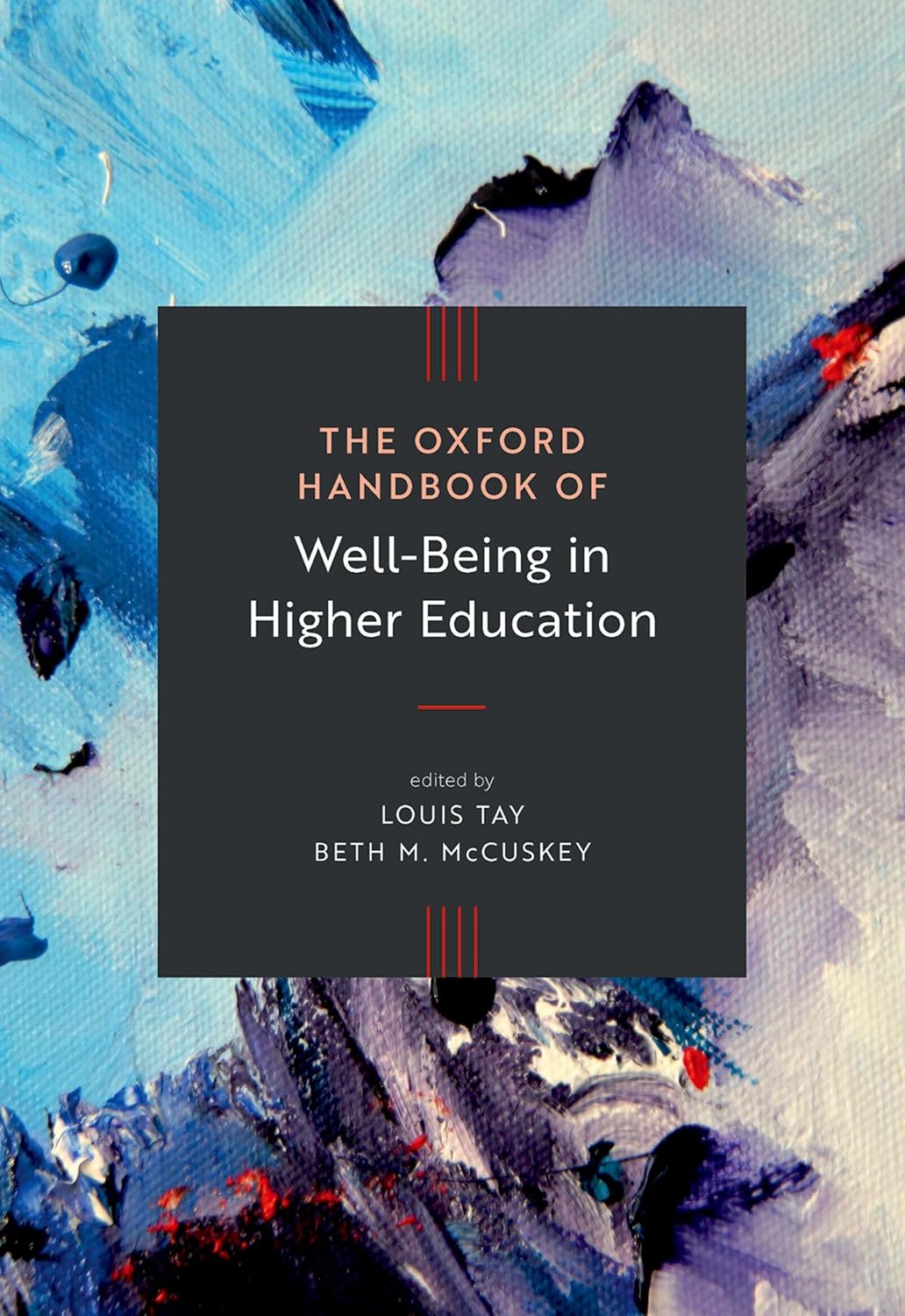 The Oxford Handbook of Well-Being in Education