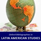 Oxford Bibliographies Online (OBO): Latin American Studies