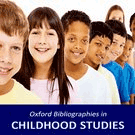 Oxford Bibliographies Online (OBO): Childhood Studies