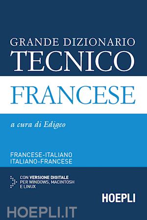 Grande Dizionario Tecnico Francese