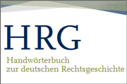 Handwörterbuch zur deutschen Rechtsgeschichte (HRG)