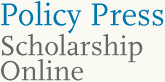 Policy Press Scholarship Online