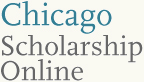 Chicago Scholarship Online